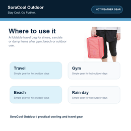 SoraCool Wet/Dry Shoe Bag use cases for hot outdoor days